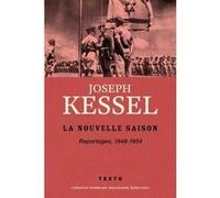 La nouvelle saison: Reportages, 1948-1954