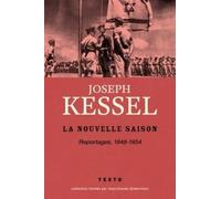 La nouvelle saison: Reportages, 1948-1954