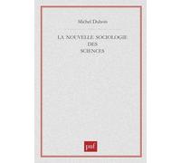 La Nouvelle Sociologie Des Sciences