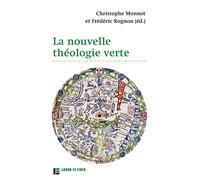 La nouvelle théologie verte