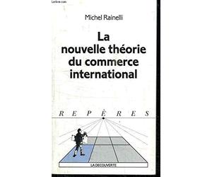 La nouvelle théorie du commerce international