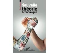 Elie Sadigh – La nouvelle théorie économique – Étude – Broché – L'Harmattan