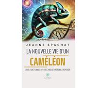 La nouvelle vie d’un caméléon - La vie d’une femme d’affaires avec le syndrome d’asperger