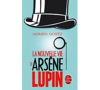 La Nouvelle vie d'Arsène Lupin