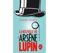 La Nouvelle vie d'Arsène Lupin