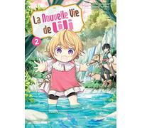 La nouvelle vie de Lili T02