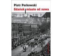 La nouvelle ville de Gdansk