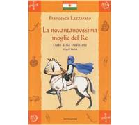 La novantanovesima moglie del Re. Fiabe della tradizione nigeriana