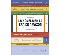 La novela en la era de Amazon: Cómo el capitalismo tecnológico amenaza la literatura
