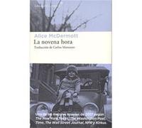 La Novena Hora Mcdermott, Alice (Auteur)