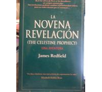 La Novena Revelacion (The Celestine Prophecy)