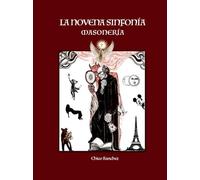 La Novena Sinfonía: Masonería