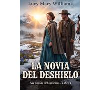 La novia del deshielo