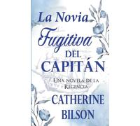 La Novia Fugitiva del Capitán
