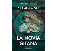 La novia gitana (edición serie tv) (Inspectora Elena Blanco 1)