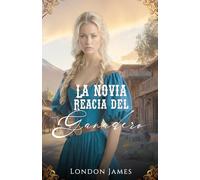 La Novia Reacia del Ganadero