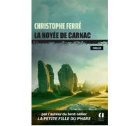 La Noyée de Carnac - Christophe Ferré - Archipoche - Poche - Roman
