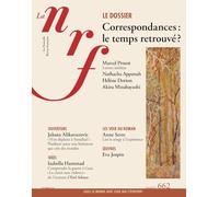 La NRF 662 (Septembre 2025): Correspondances : le temps retrouvé ?