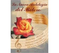 La Nueva Antología Del Bolero