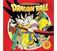 LA NUEVA BIBLIA DE DRAGON BALL