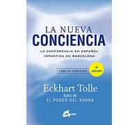 La nueva conciencia: La conferencia en español impartida en Barcelona