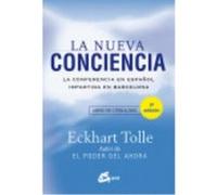 La Nueva Conciencia - Tolle, Eckhart Tolle, Eckhart (Auteur)