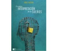 La Nueva Interpretación De Los Sueños - Nathan, Tobie (aut.) , García Barbeitos, Iván (tr.) Nathan, Tobie Aut , García Barbeitos, Iván Tr (Auteur)