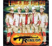 La Nueva Rebelion - La Nueva Rebellion Linea De Fuego (Audio Cd 2012)