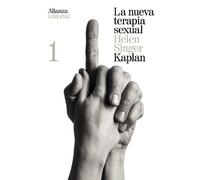 La nueva terapia sexual / The New Sex Therapy: Tratamiento activo de las difunciones sexuales / Active Treatment of Sexual Dysfunctions