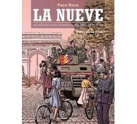 La Nueve - Les Républicains Espagnols Qui Ont Libéré Paris