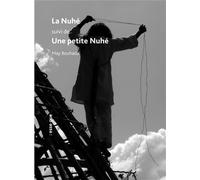 La Nuhé suivi de Une petite Nuhé - May Bouhada - Esse Que - broché - Théâtre