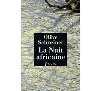 La nuit africaine - Olive Schreiner - Libretto - broché - Roman
