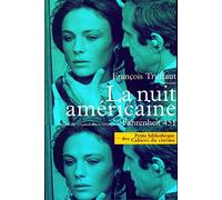 La Nuit américaine, suivi du journal du tournage de Fahrenheit 451