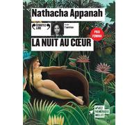 Nathacha Appanah – La nuit au coeur – Texte lu – CD audio – Gallimard
