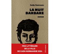 La nuit barbare - Zadig Hamroune - Riveneuve - Poche - Roman