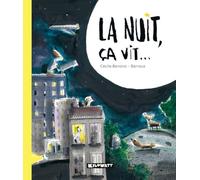 La nuit, ça vit...