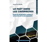 La nuit dans les campagnes Raphaël Schirmer (Auteur)