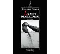 La Nuit de Geronimo Dominique Sylvain (Auteur)