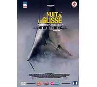 Nuit De La Glisse - Perfect Moment : Never Ending