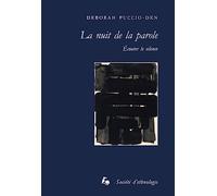 La nuit de la parole: Ecouter le silence