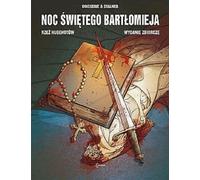 La nuit de la Saint-Barthélemy Le massacre des huguenots Édition collective