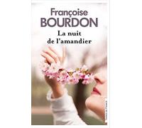 La Nuit de l'amandier - nouvelle édition suivi d'une nouvelle inédite