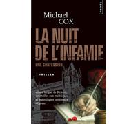 La Nuit De L'infamie - Une Confession