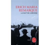 La Nuit de Lisbonne - Erich Maria Remarque - Lgf - Poche - Roman