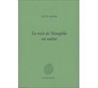 La nuit de neauphle à naître - Louis Adran - Cheyne Eds - broché - Poésie