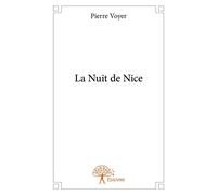 La Nuit de Nice - Pierre Voyer - Edilivre-Aparis - broché - Livre