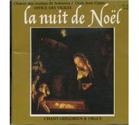 La Nuit De Noel : Messe Des Vigiles Moines De L'abbaye De Solesmes