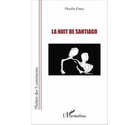 La Nuit De Santiago