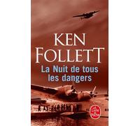 La Nuit de tous les dangers - Ken Follett - Lgf - Poche - Roman