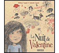 La nuit de Valentine - Hélène Vignal - Rouergue - cartonné - Album jeunesse dès 3 ans
